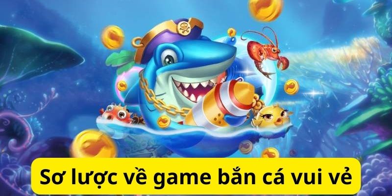Bí quyết chơi bắn cá vui vẻ luôn thắng dành cho tân thủ 2 image 288